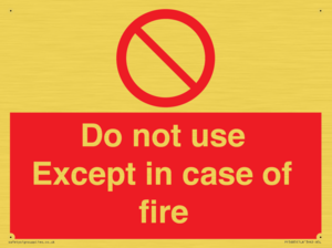 PF5685: Do not use except in case of fire