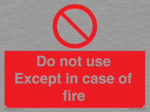 PF5685: Do not use except in case of fire