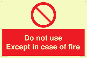 PF5685: Do not use except in case of fire