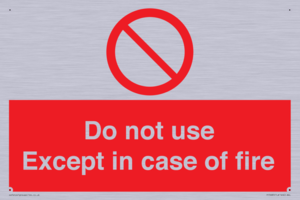 PF5685: Do not use except in case of fire