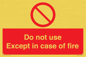 PF5685: Do not use except in case of fire