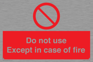 PF5685: Do not use except in case of fire