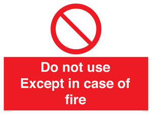 PF5685: Do not use except in case of fire