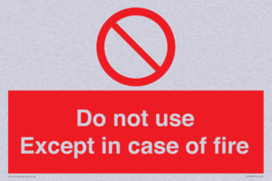 PF5685: Do not use except in case of fire