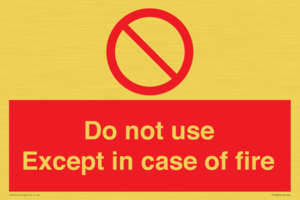 PF5685: Do not use except in case of fire