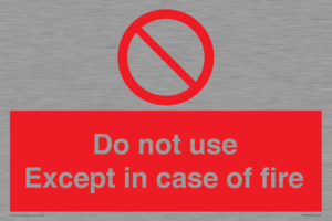 PF5685: Do not use except in case of fire