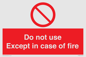 PF5685: Do not use except in case of fire