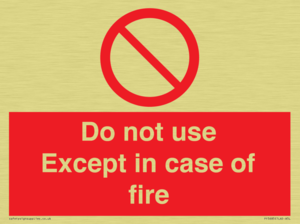 PF5685: Do not use except in case of fire