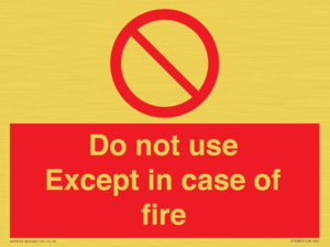 PF5685: Do not use except in case of fire