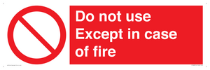 PF5685: Do not use except in case of fire