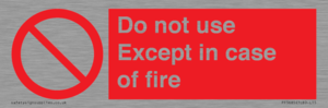 PF5685: Do not use except in case of fire