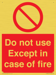 PF5685: Do not use except in case of fire