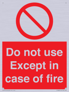 PF5685: Do not use except in case of fire