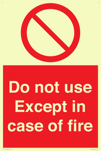 PF5685: Do not use except in case of fire