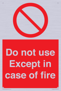 PF5685: Do not use except in case of fire