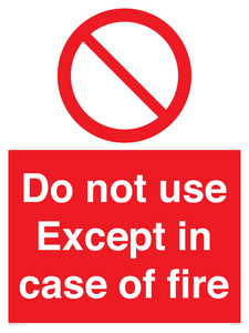 PF5685: Do not use except in case of fire