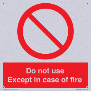 PF5685: Do not use except in case of fire