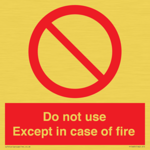 PF5685: Do not use except in case of fire