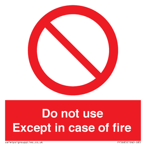 PF5685: Do not use except in case of fire
