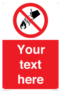PF7626: Custom prohibition Do not extinguish with water
