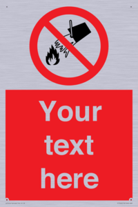 PF7626: Custom prohibition Do not extinguish with water
