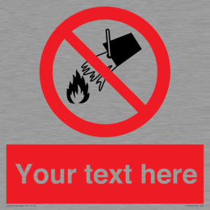 PF7626: Custom prohibition Do not extinguish with water