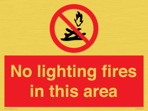 PF7719: No lighting fires in this area
