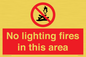 PF7719: No lighting fires in this area