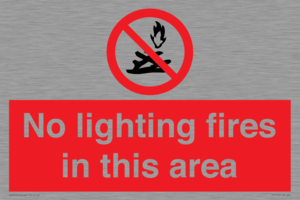 PF7719: No lighting fires in this area