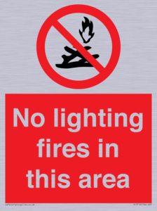 PF7719: No lighting fires in this area