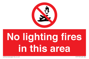 PF7719: No lighting fires in this area