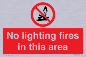 PF7719: No lighting fires in this area