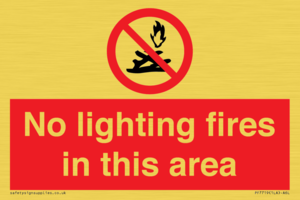 PF7719: No lighting fires in this area