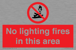 PF7719: No lighting fires in this area