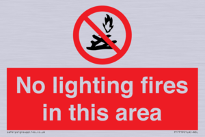 PF7719: No lighting fires in this area