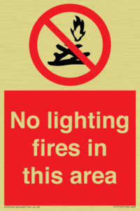 PF7719: No lighting fires in this area