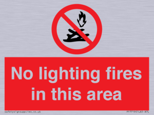PF7719: No lighting fires in this area