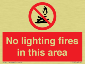 PF7719: No lighting fires in this area