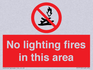 PF7719: No lighting fires in this area