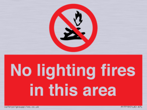 PF7719: No lighting fires in this area