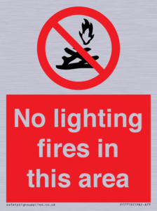 PF7719: No lighting fires in this area