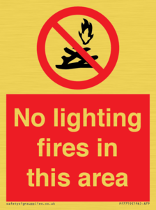 PF7719: No lighting fires in this area