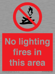 PF7719: No lighting fires in this area