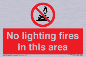 PF7719: No lighting fires in this area