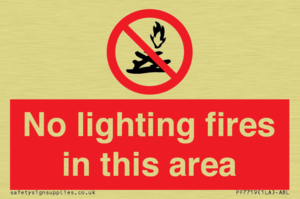 PF7719: No lighting fires in this area