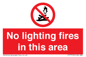 PF7719: No lighting fires in this area