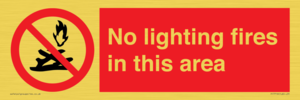 PF7719: No lighting fires in this area