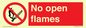 PF7866: No open flames