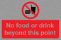 PH10044: No food or drink beyond this point
