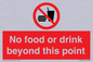 PH10044: No food or drink beyond this point